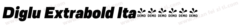 Diglu Extrabold Ita字体转换